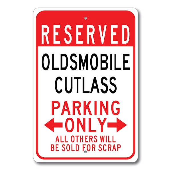 Oldsmobile Cutlass Parkschild, Cutlass Schild, Cutlass Geschenk, Cutlass Decor, Oldsmobile Cutlass Schild, Metall Oldsmobile Garage Schild