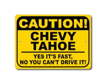 Chevy Tahoe Waarschuwingsbord, Ja Het is Snel, Tahoe Sign, Tahoe Gift, Tahoe Decor, Chevy Garage, Chevy Tahoe Sign, Metal Chevrolet Sign