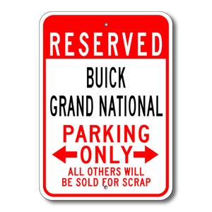 Grand National Parking Sign, Grand National Signs, Grand National, Grand National Sign, Buick, Buick Grand National Sign, Metal Buick Sign