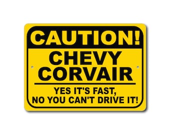 Chevy Corvair Caution Sign, Yes It's Fast, Corvair Sign, Corvair Gift, Corvair Decor, Chevy Garage, Chevy Corvair Sign, Metal Chevrolet Sign