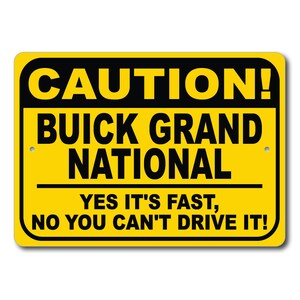 Buick Grand National Caution Sign, Yes It&#39;s Fast, Grand National Decor, Buick Garage, Buick Grand National Sign, Metal Buick Sign