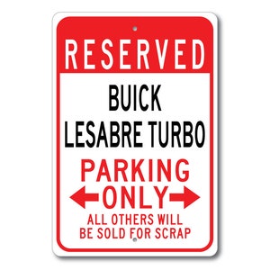 Buick Lesabre Turbo Parkschild, Lesabre Turbo Geschenk, Lesabre Turbo Deko, Buick Garage, Buick Lesabre Turbo Schild, Metal Buick Schild