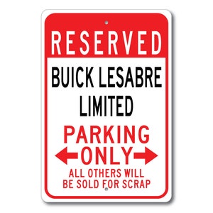 Buick Lesabre Limitiertes Parkschild, Lesabre Limitiertes Geschenk, Lesabre Limitiertes Dekor, Buick Garage, Buick Lesabre Limitiertes Schild, Metall Buick Schild