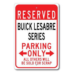 Buick Lesabre Serie Parkschild, Lesabre Serie Geschenk, Lesabre Serie Dekor, Buick Garage, Buick Lesabre Series Schild, Metall Buick Schild