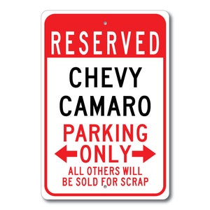 Camaro Parking Sign, Camaro Signs, Chevy Camaro, Camaro Sign, Camaro Gift, Camaro Decor, Camaro Garage, Chevy Camaro Sign, Metal Chevy Sign