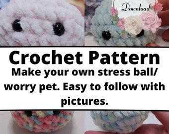 crochet pattern, amigurumi pattern, Stress ball pattern, DIGITAL DOWNLOAD, Worry pet, Fidget toys, Anxiety Ball, Stress relief, beginners.