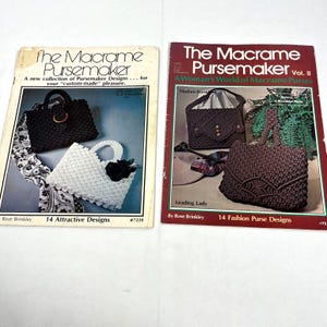 May include: Two instructional craft booklets titled The Macrame Pursemaker and The Macrame Pursemaker Vol. II by Rose Brinkley. The covers feature photographs of various handmade macrame purses in black, white, and brown with detailed patterns.