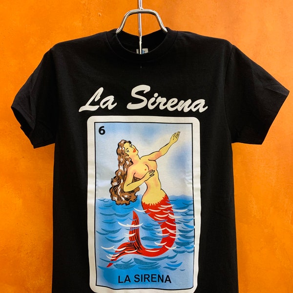 La Sirena Mexican Loteria Bingo T-Shirt | Traditional Mexican game T-Shirt | S-2XL