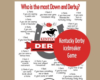 May include: A printable Kentucky Derby icebreaker game with a red horseshoe and the text "Who is the most Down and Derby?"  The game includes a list of questions with points assigned to each answer.  The game is designed to be played at a Kentucky Derby party.