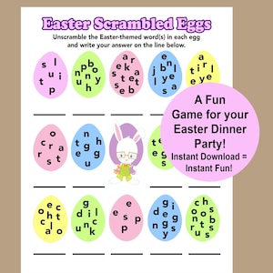 May include: A printable Easter-themed game for children. The game features a bunny rabbit and scrambled eggs with letters to unscramble to form Easter-related words. The text on the page reads "Easter Scrambled Eggs" and "A Fun Game for your Easter Dinner Party! Instant Download = Instant Fun!"