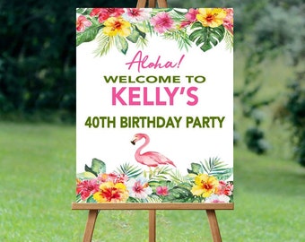 Birthday Welcome Sign, Birthday Hawaiian Luau Party, 30th, 35th, 40th, 50th, 60th, Aloha Welcome Sign, Birthday Pool Party Sign, Luau Decor