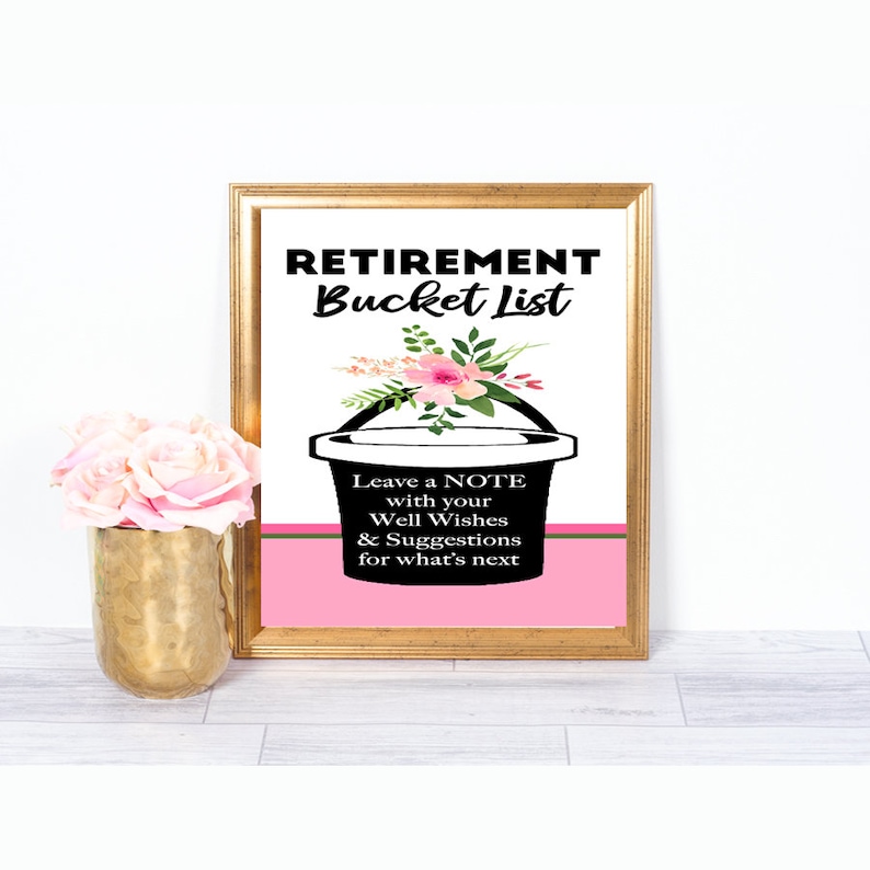 Bucket List Ideas For Retirement Bucket List Suggestions Sign