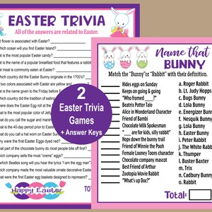 May include: Two pink printable Easter trivia game cards with bunny illustrations. The first card has 20 trivia questions related to Easter. The second card has a "Name that Bunny" game with 15 bunny characters and their descriptions.
