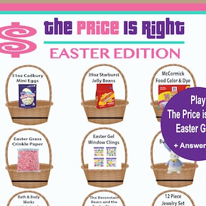 May include: A printable game board for a "The Price is Right" Easter edition game. The board features 10 different Easter-themed items in baskets, including Cadbury Mini Eggs, Starburst Jelly Beans, Easter Grass Crinkle Paper, Easter Gel Window Clings, McCormick Food Color & Dye, Bath & Body Works, The Berenstain Bears and the First Time at School, and a 12-piece jewelry set.