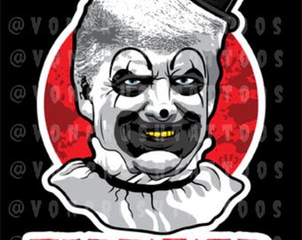 May include: A graphic of a scary clown with white face paint, black accents, and a small black top hat. The clown has a sinister expression with blue eyes and yellow teeth. The word "TERRIFIER" is written in red letters at the bottom.