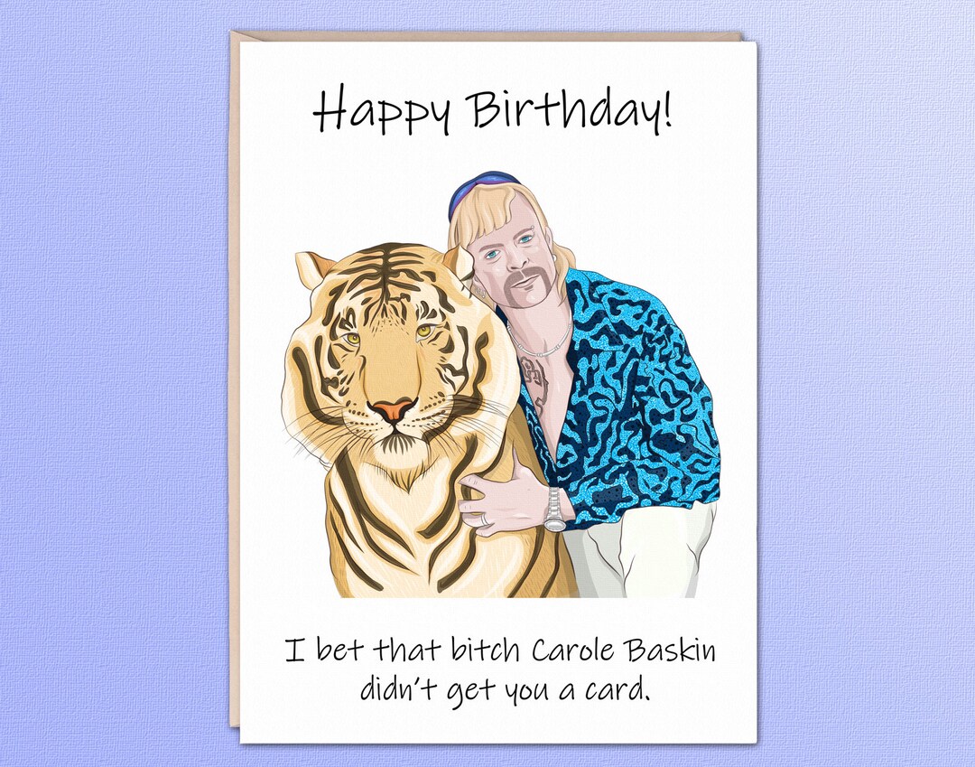 JOE EXOTIC Birthday Card Greeting Cards Funny Birthday Etsy