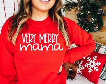Very Merry Mama Crewneck - Holiday  Sweatshirt - Christmas Sweatshirt - Winter Sweatshirt - Christmas - Mama Christmas Sweatshirt -Merry Mom