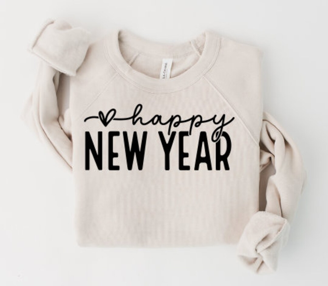 Happy New Year Sweatshirt Weekend Sweatshirt Comfy Sweatshirt 2023 ...