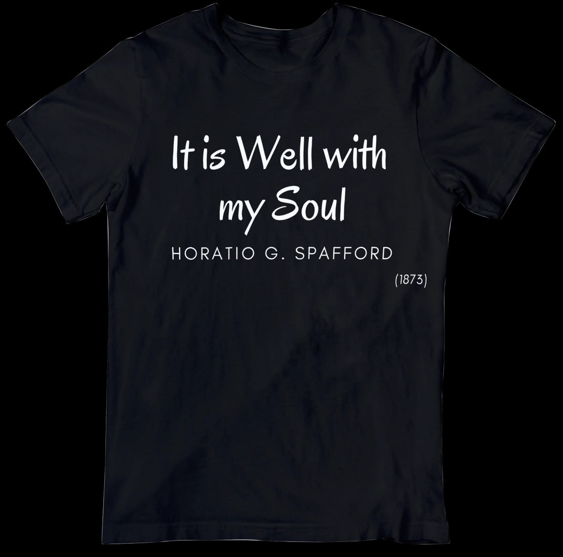 It is Well with My Soul Shirt Great Quality Cotton T-Shirt | Etsy