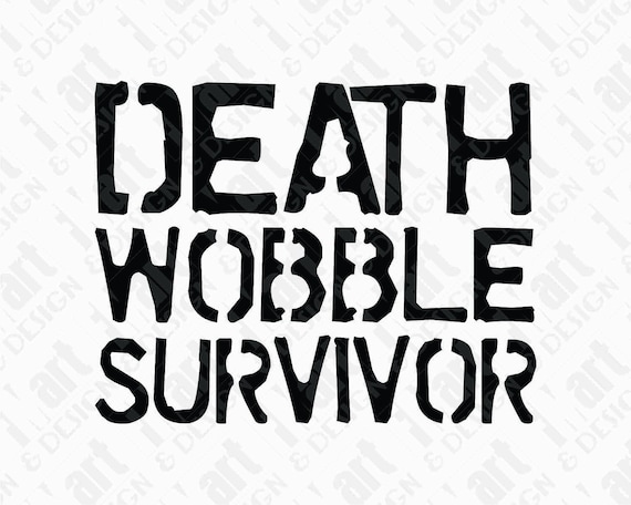 Download Svg Dxf Png Death Wobble Survivor Jeep Cherokee Wrangler Etsy