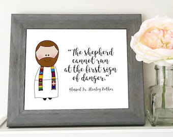 Seligen Stanley Rother Zitat - Fr. Rother - katholisches Zitat - katholisches Kinderzimmer - katholisches Printable - digitaler Download - Taufgeschenk