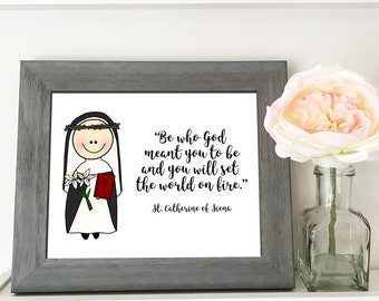 St. Catherine of Siena Catholic Printable, Catholic Quote, Catholic Print, Baptism gift digital download Confirmation gift First Communion