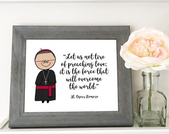 St. Oscar Romero Catholic Printable / Catholic Quote / Catholic Print / Digital download / Baptism, First Communion, Confirmation gift