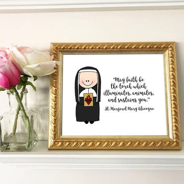 St. Margaret Mary Alacoque / Sacred Heart / Catholic Quote / Catholic decor / Catholic Print / Baptism, First Communion, Confirmation gift