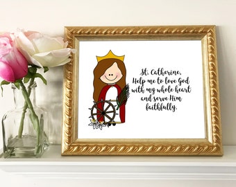 St. Catherine of Alexandria Quote / Catholic nursery decor / Catholic Printable / Baptism, First Communion, Confirmation gift / Prayer