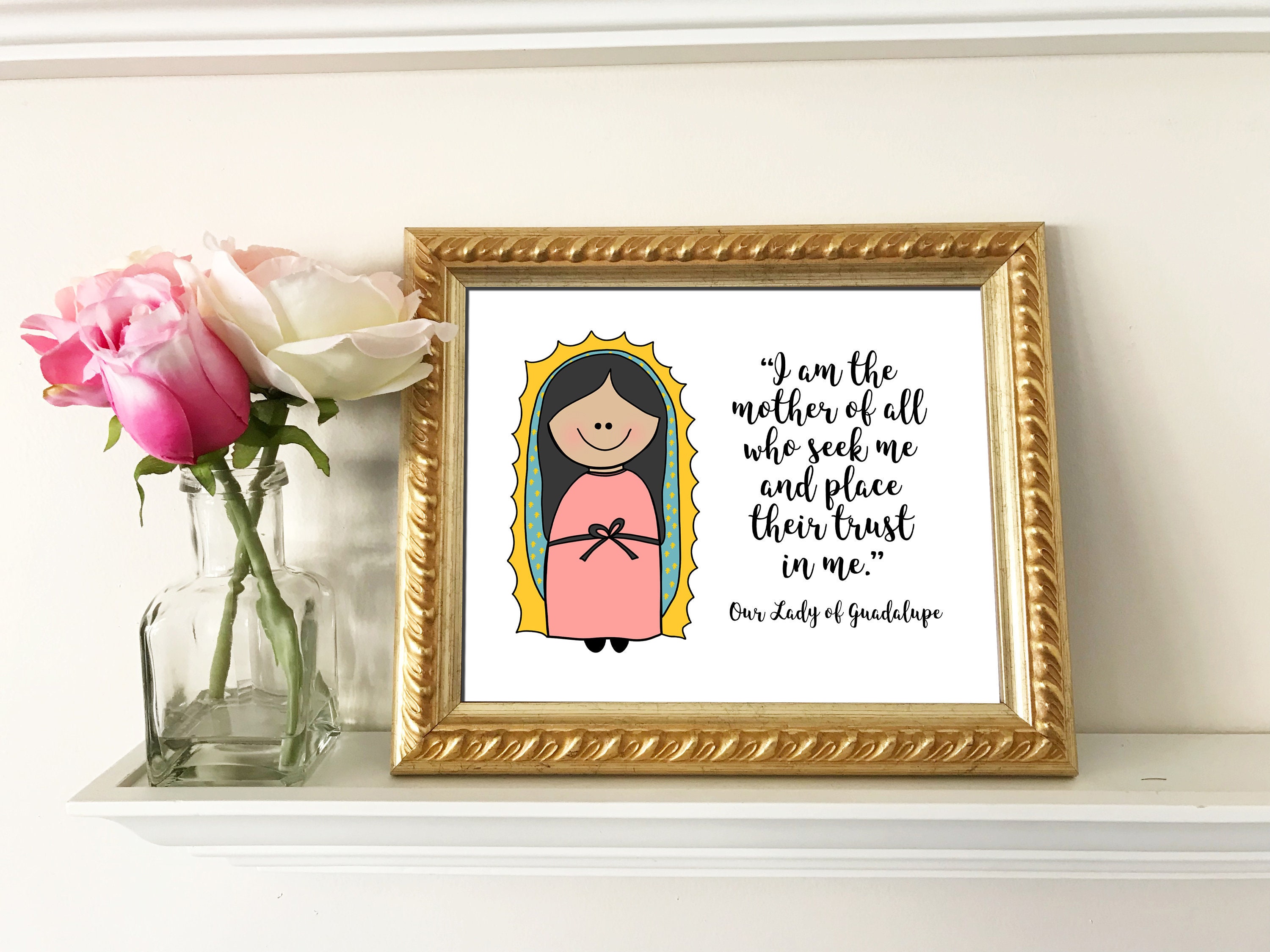 Our Lady of Guadalupe Quote Catholic Printable Digital Etsy