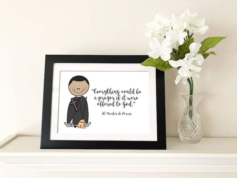 St. Martin De Porres Catholic Printable Catholic Quote Etsy