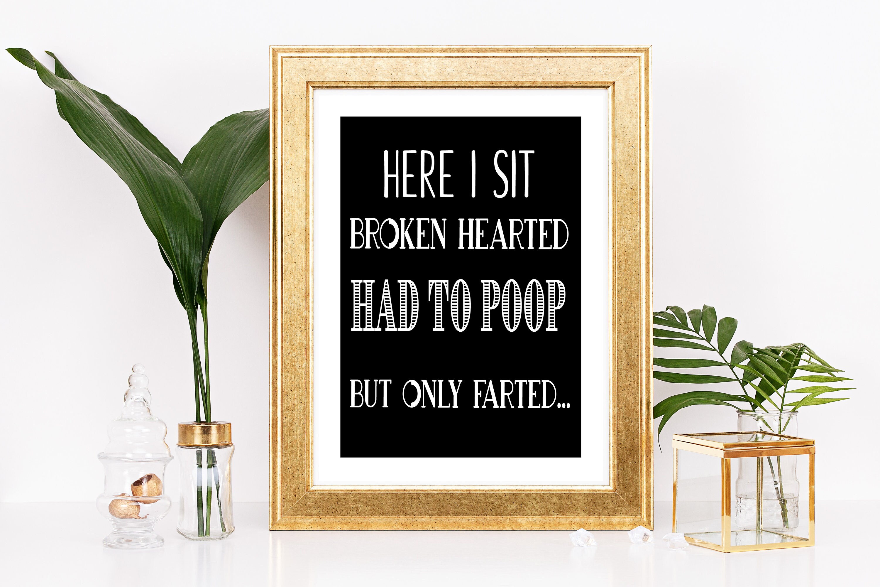 Here I sit broken hearted. Bathroom Wall Decor Printable 11x14 Home ...