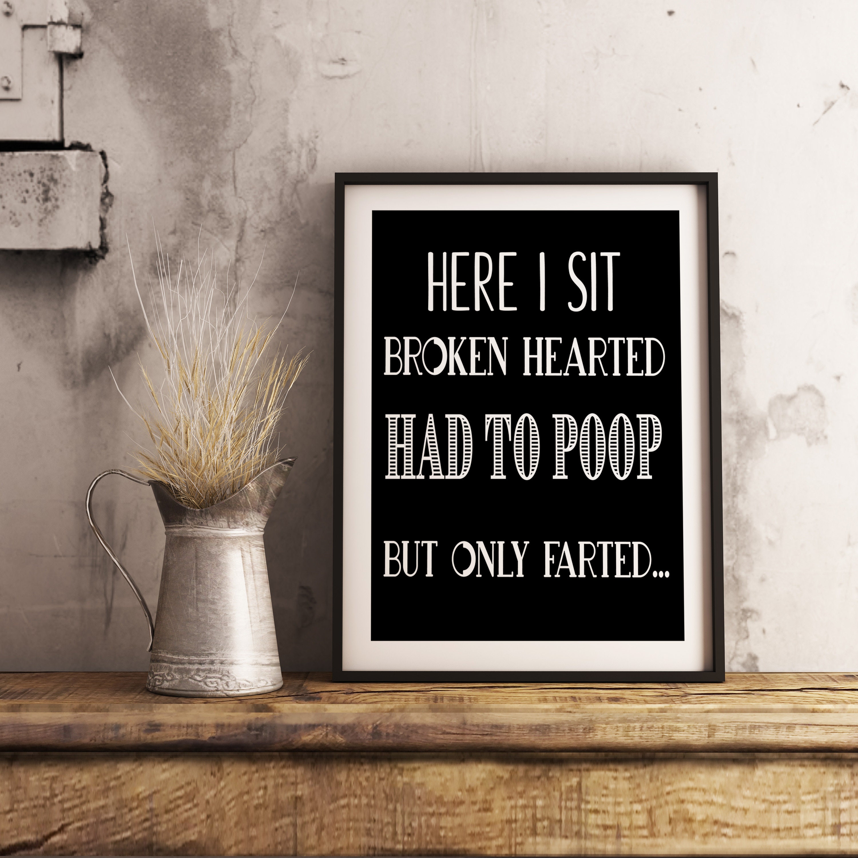 Here I sit broken hearted. Bathroom Wall Decor Printable 11x14 Home ...