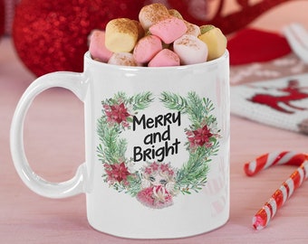 Merry And Bright Christmas Coffee Mug. Christmas Coffee Mug, Christmas Mug, Holiday Mug, Winter Mug, Holiday Christmas Mug