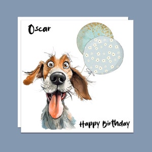 Happy Birthday Funny Dog Greeting Card. Can be personalised, handmade unique cartoon dog card, Birthday Card for her, Birthday Card for him.