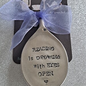 Reading is dreaming with eyes open handstamped vintage spoon bookmark image 2