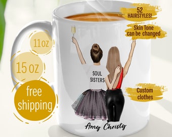 Soul Sisters/GIRLS, Valentines Gift Mugs, personalized looks, custom text [Soul Sisters, BFF, My Bestie, Friends Forever, You're My Person]