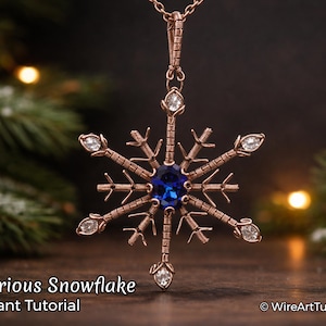 WireArtTutorials Tutoriel d'enroulement de pendentif luxueux flocon de neige, motif de tissage, fabrication de bijoux DIY, sertissage de cristal, tutoriels d'art en fil de fer