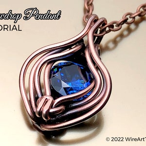 WireArtTutorials Dewdrop pendant wire wrap tutorial,wire wrapping pattern,DIY jewelry, jewellery making, wire weaving, wire art tutorials