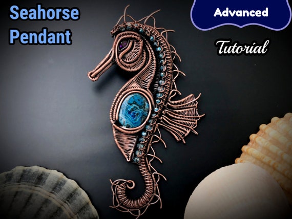 TUTORIAL "Seahorse" wire wrap pendant pattern,wrapping, weaving, jewelry making, wrapped woven,step by step PDF, animal design