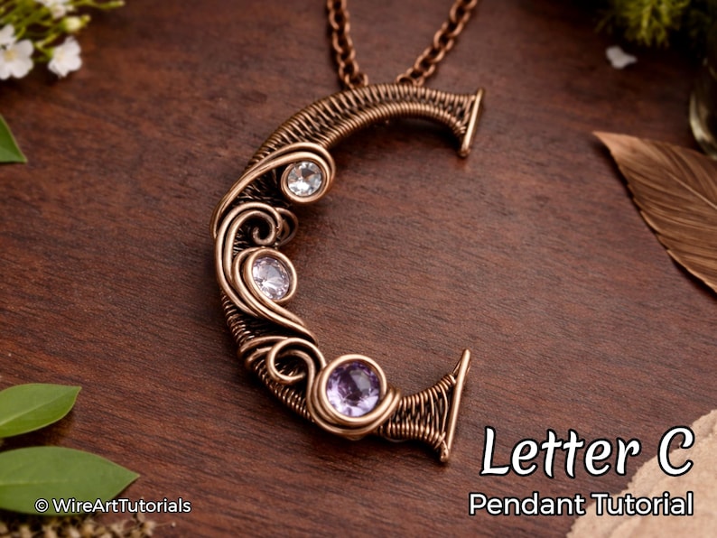 Tutorial de arte em arame para pingente com a letra C, padrão de tecelagem, joias DIY, confecção de joias com cristais, tecelagem, tutoriais de arte em arame imagem 1