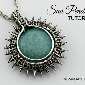 WireArtTutorials Sun pendant wire wrap tutorial,wire wrapping pattern,DIY jewelry, cabochon jewellery making, wire weaving art tutorials