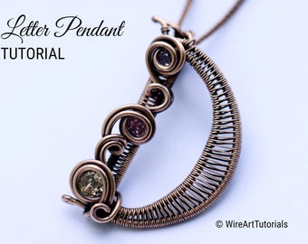 WireArtTutorials Letter D pendant wire wrap tutorial, weaving pattern,DIY jewelry,crystal jewellery making, weaving,wire art tutorials