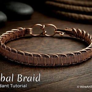 WireArtTutorials Tribal Braid Bracelet wire wrap tutorial, weaving pattern, DIY jewelry making, wire art tutorials, unisex design