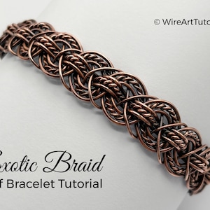 WireArtTutorials Exotic Braid bracelet wire wrap tutorial, pattern, DIY jewelry making, wrapping, weaving, braiding copper art