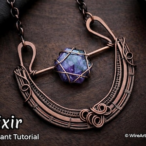 Tutorial de envoltura de alambre, patrón de envoltura de alambre, WireArtTutorials, colgante Elixir Art Deco, joyería DIY, fabricación de joyas, tejido de alambre, tutoriales de arte con alambre