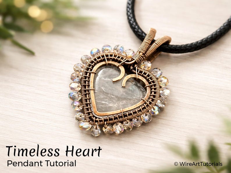 WireArtTutorials Timeless Heart pendant, wire wrap tutorial, cabochon setting, DIY jewelry making, weaving, step by step art jewellery image 1