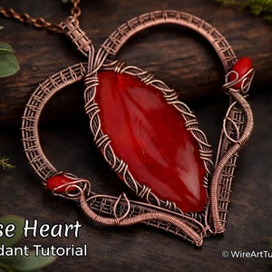 WireArtTutorials: Rose Heart pendant tutorial, DIY jewelry making, step by step craft design, gift idea, wire weaving, wrapping, braiding