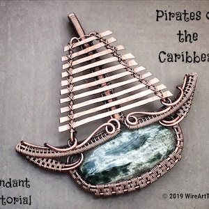 Wire wrap tutorial,wire wrapping pattern WireArtTutorials Pirate ship,boat pendant,DIY jewelry,jewelrymaking,wire weaving,wire art tutorials