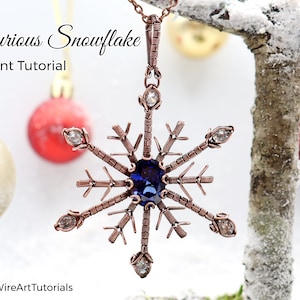 WireArtTutorials Luxurious Snowflake pendant wire wrap tutorial, weaving pattern, DIY jewelry making, crystal setting, wire art tutorials